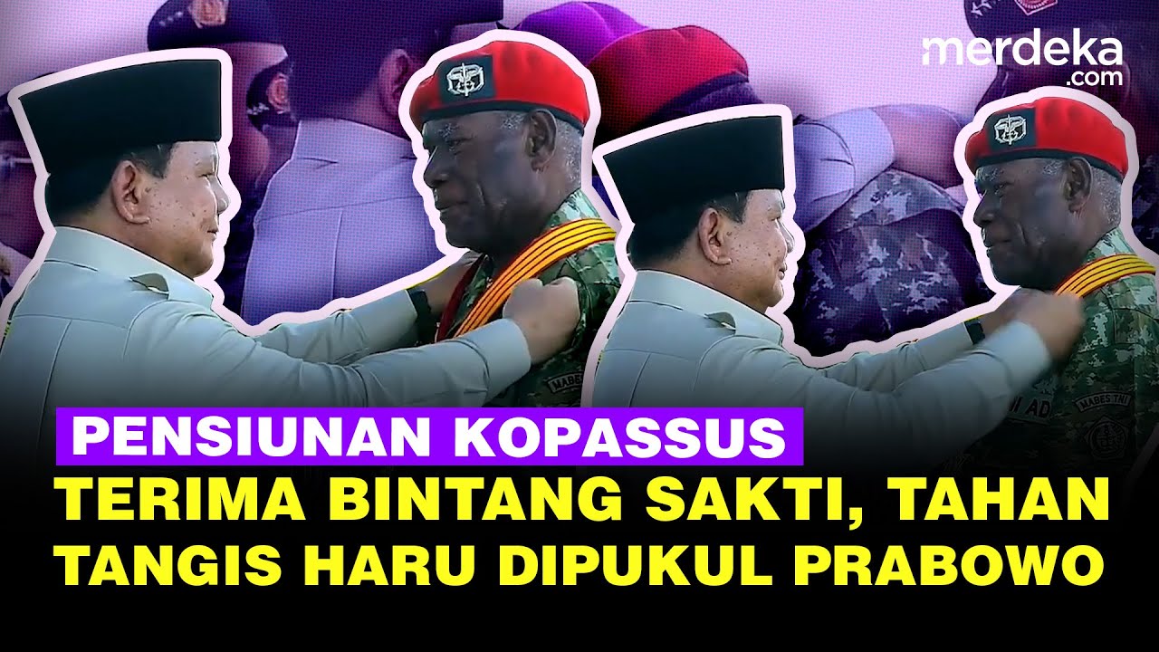 Merinding Pensiunan Kopassus Asli Papua, Dipukul Prabowo Tahan Tangis Haru Dapat Bintang Sakti