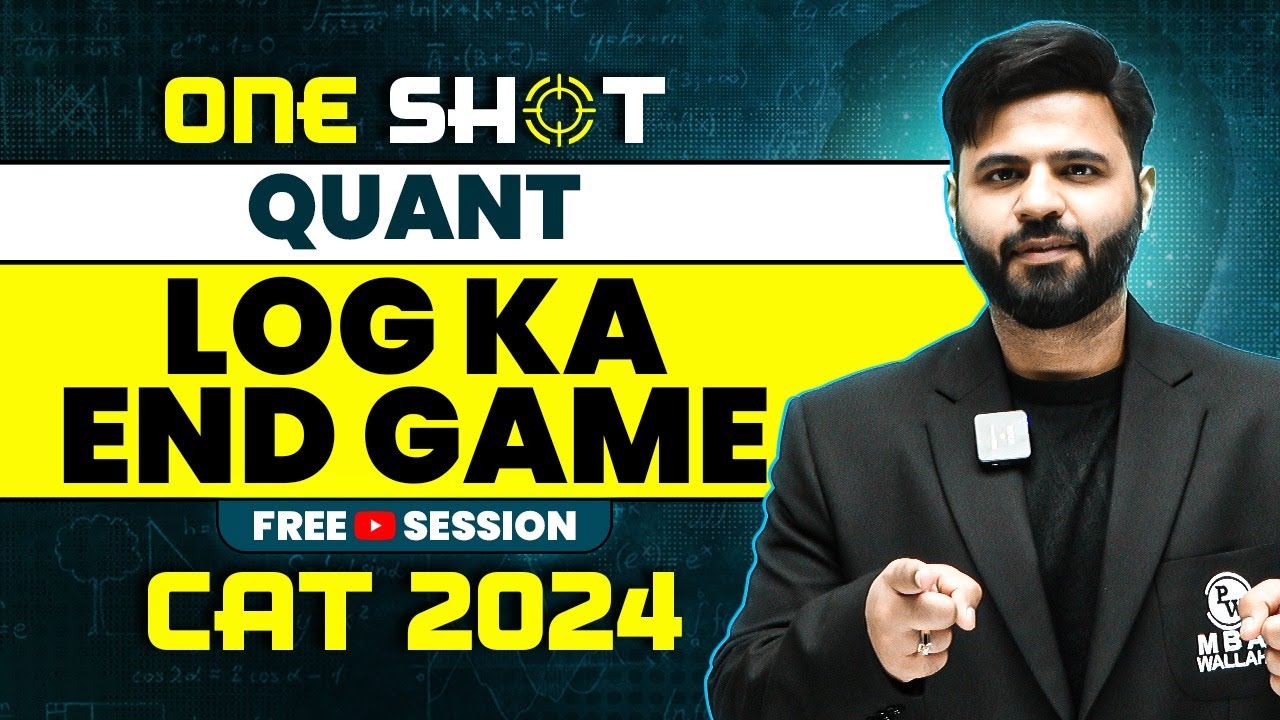 Logarithm in One Shot | CAT 2024 Quant Preparation