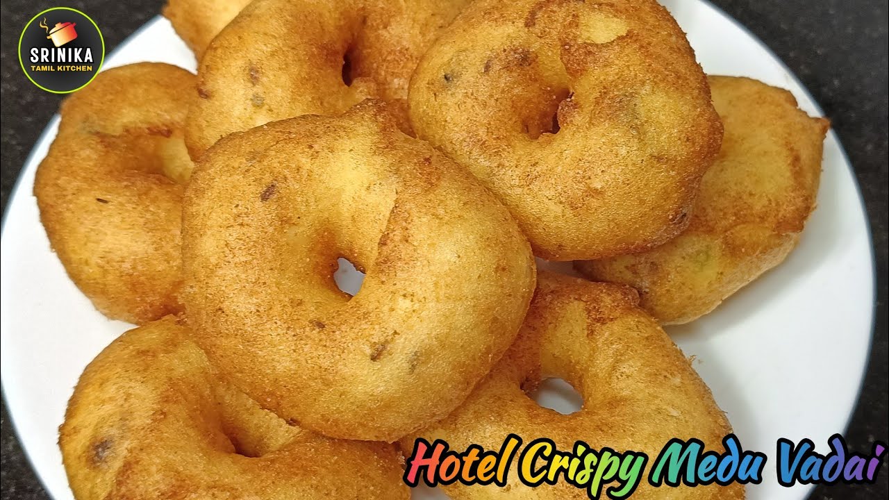 SUPER CRISPY MEDU VADAI Recipe |ஹோட்டல் மெதுவடை|How to make vadai in Tamil| No Soda No Maida