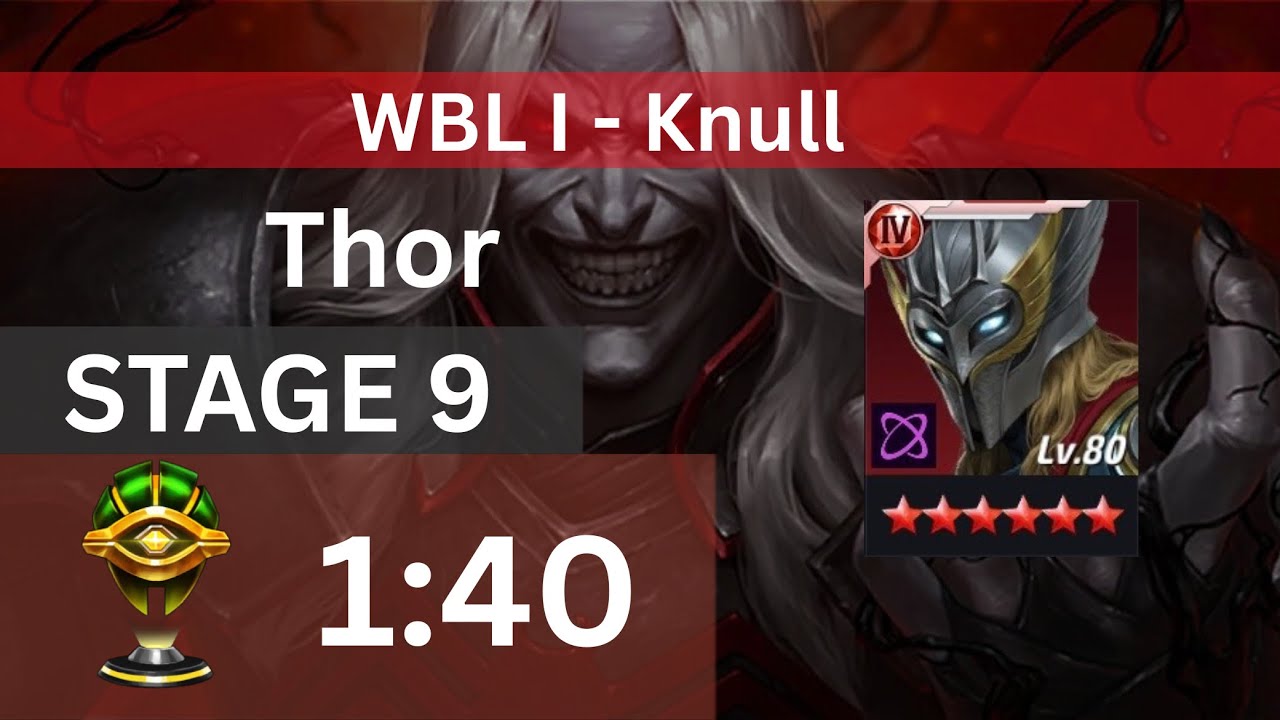 Marvel Future Fight | Thor VS Knull WBL Stage 9