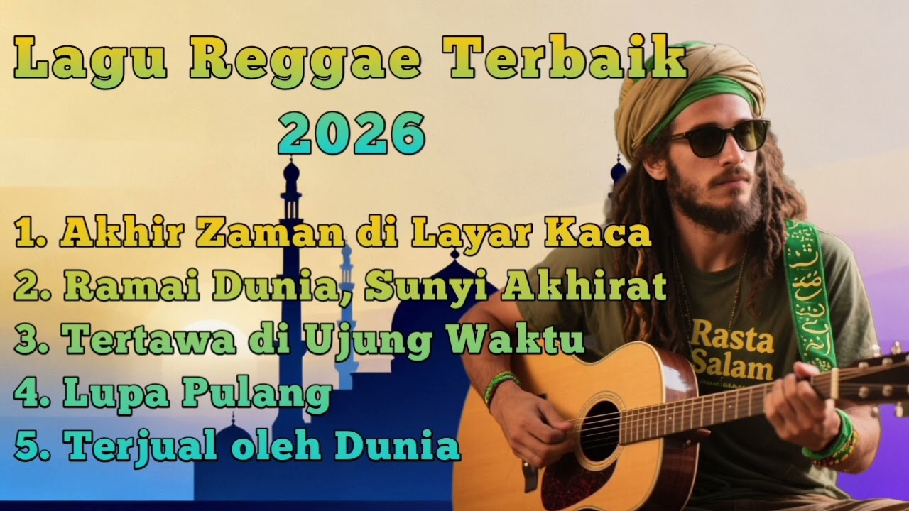 LAGU REGGAE TERBAIK 2026 || AKHIR ZAMAN DI LAYAR KACA - SOUND MUSIK PENGINGAT AKHIR ZAMAN..... 