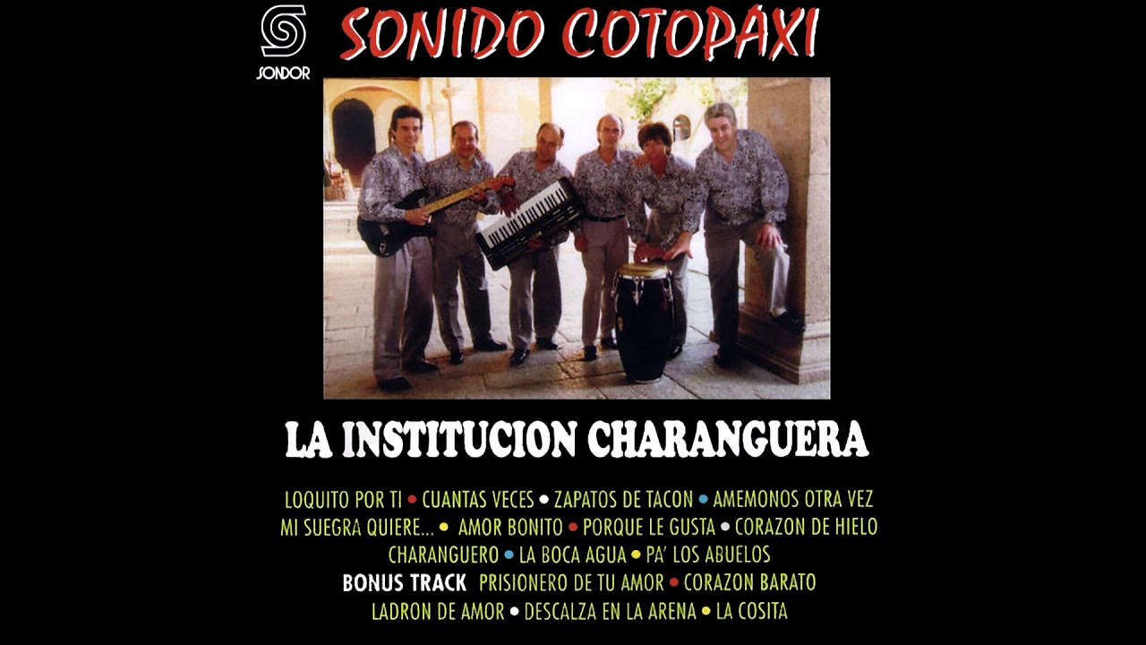 🎧SONIDO COTOPAXI - La Institución Charanguera (1998) [📀Calidad SONDOR]