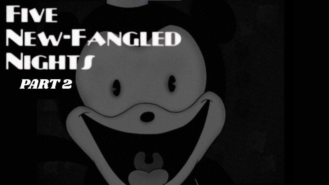 a full 30 mins of me not knowing how to defend against freddy (five new fangled nights part 2)