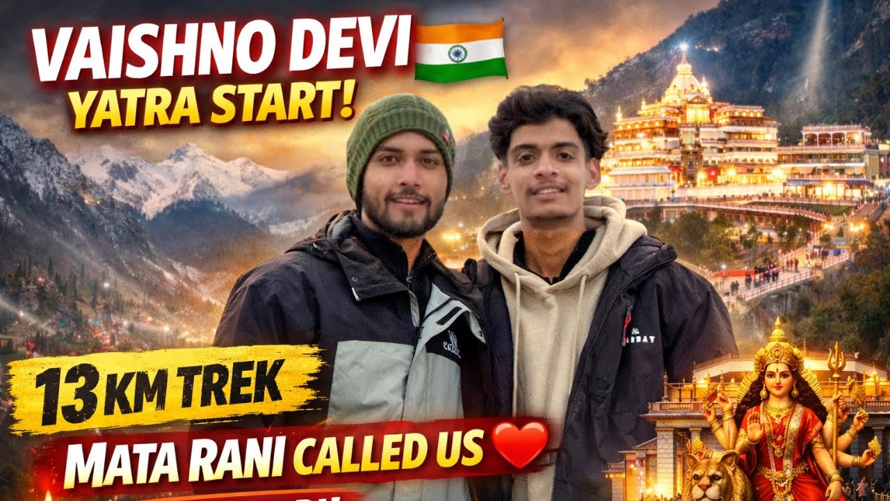 Vaishno Devi Yatra Vlog | First Stop of Our India Trip 🇮🇳 || Ankit & Yash