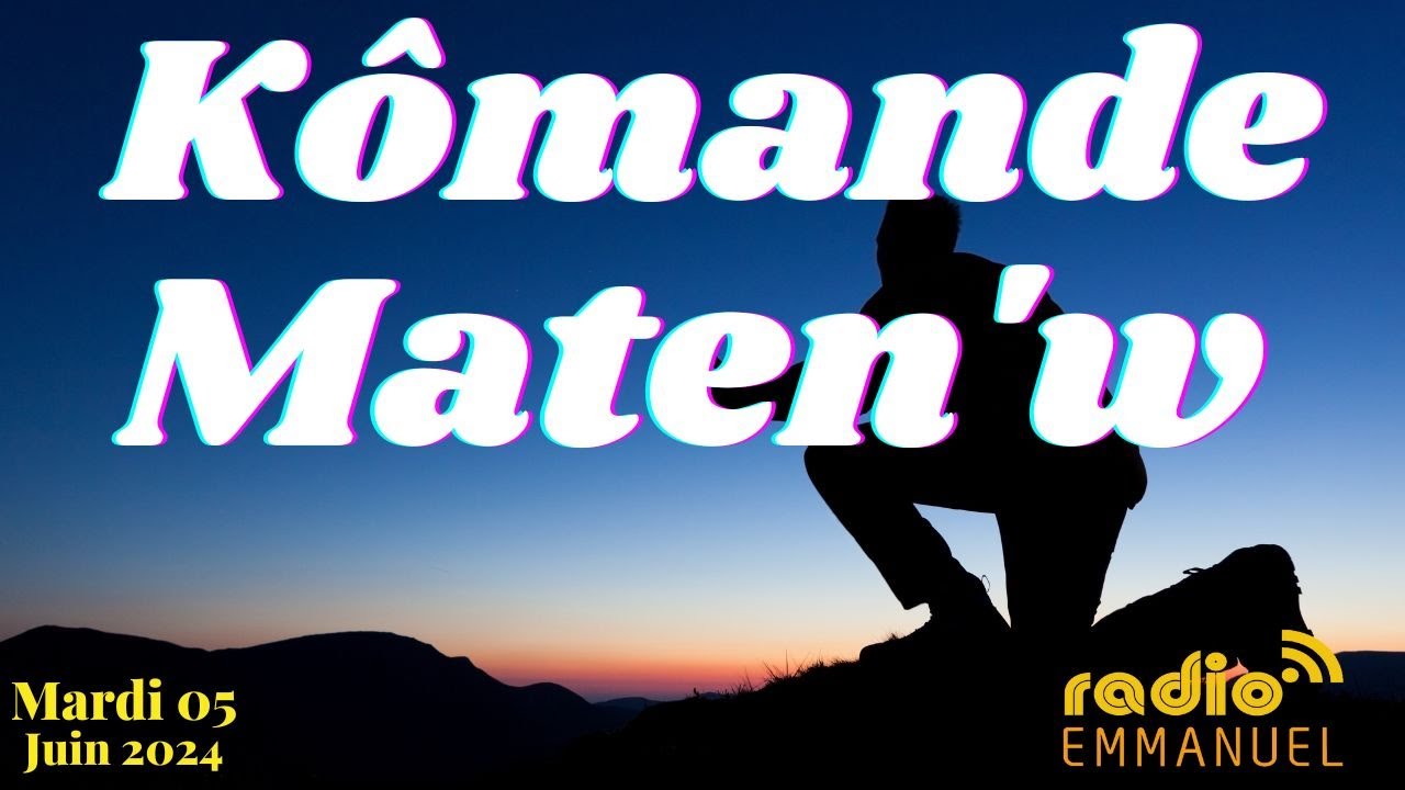 KÔMANDE MATEN'W | RADIO EMMANUEL | PAST P.B. ROCHE