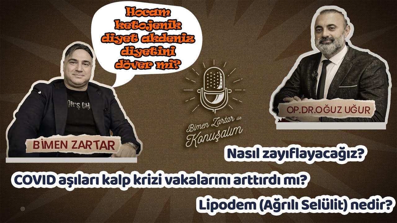 Bimen Zartar ile Konuşalım   - Op.  Dr.  Oğuz Uğur