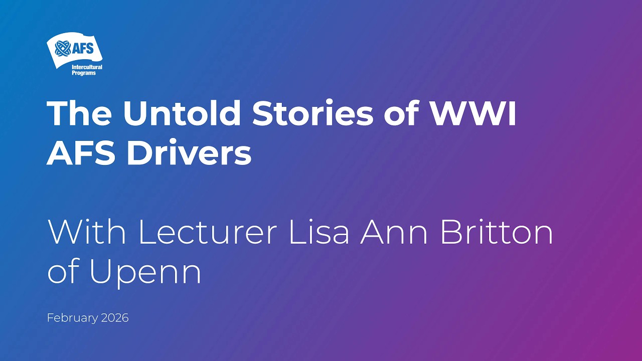 The Untold Stories of WWI AFS Drivers with UPenn Lecturer Lisa Ann Britton