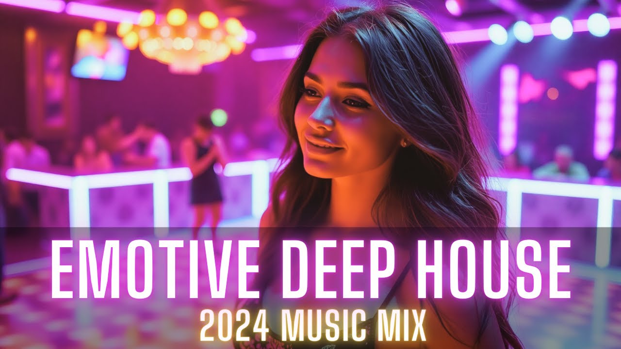 Emotional Deep House Journey | Best of 2024