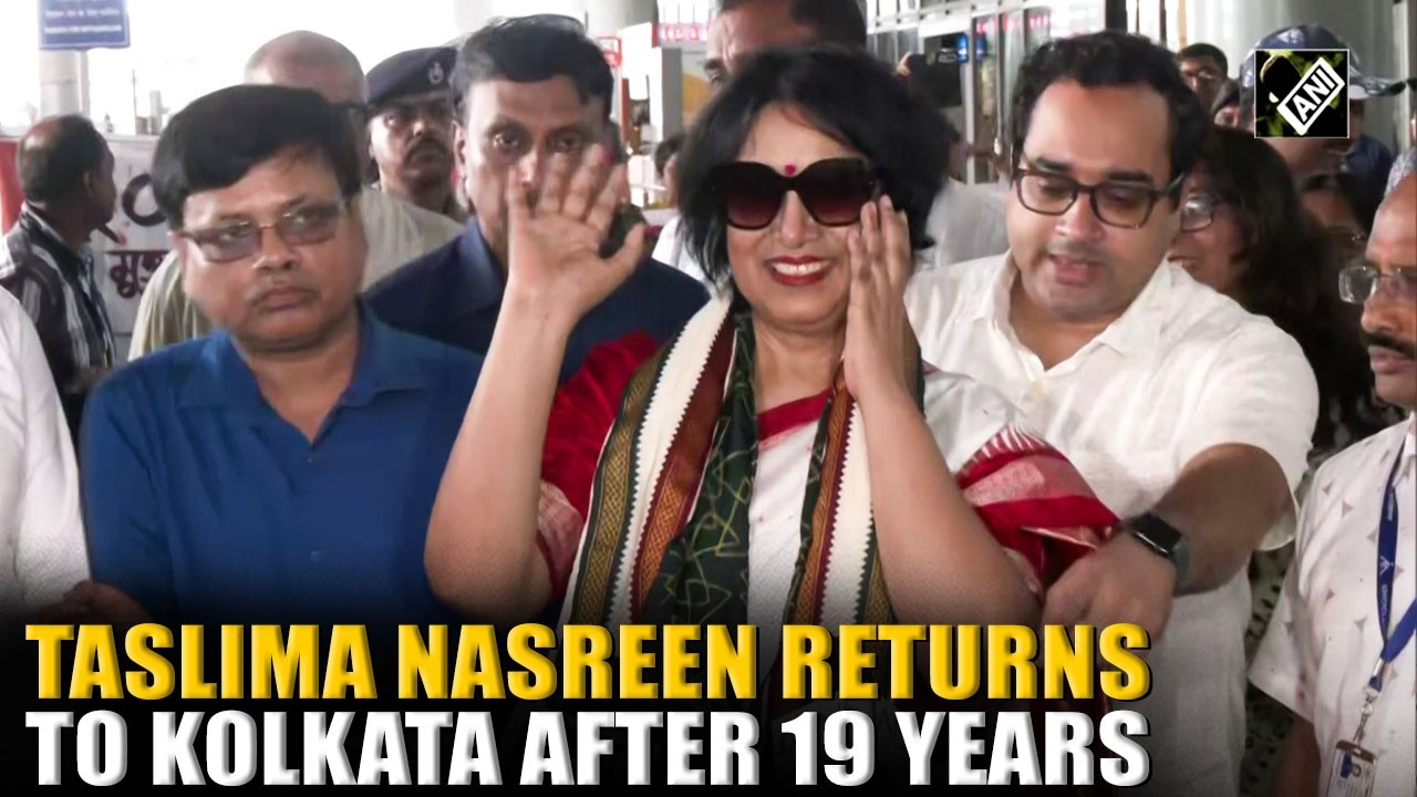 Breaking! Bangladeshi writer and activist Taslima Nasreen returns to Kolkata after 19 years