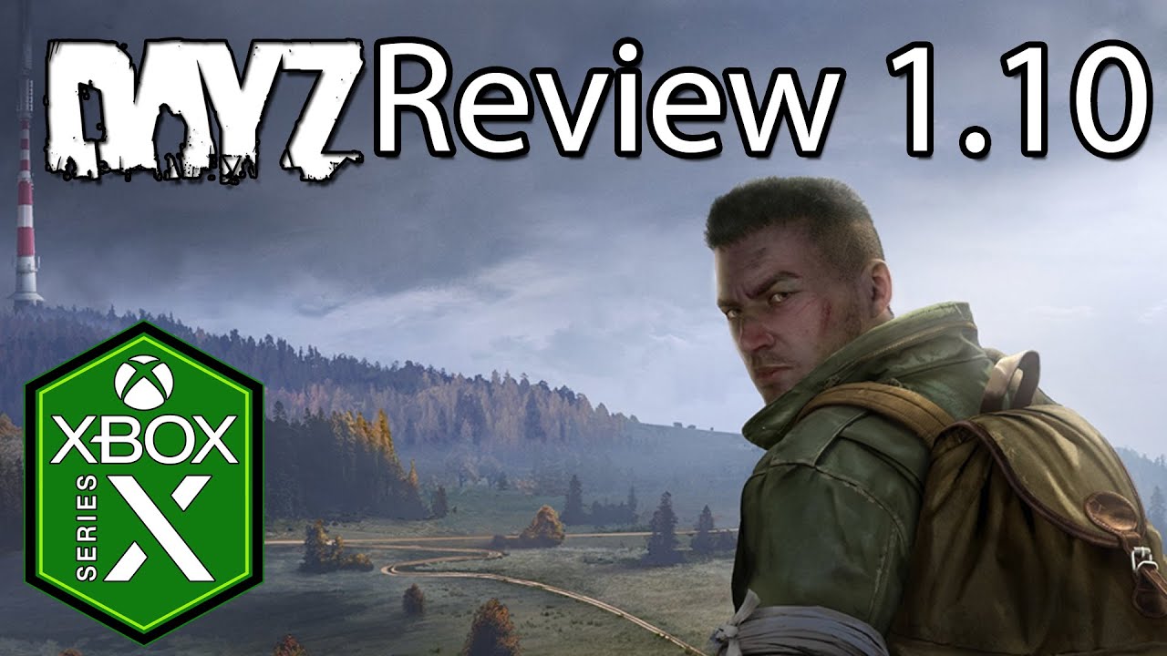 DayZ Xbox Series X Gameplay Review [1.10 Update] [Xbox Game Pass]