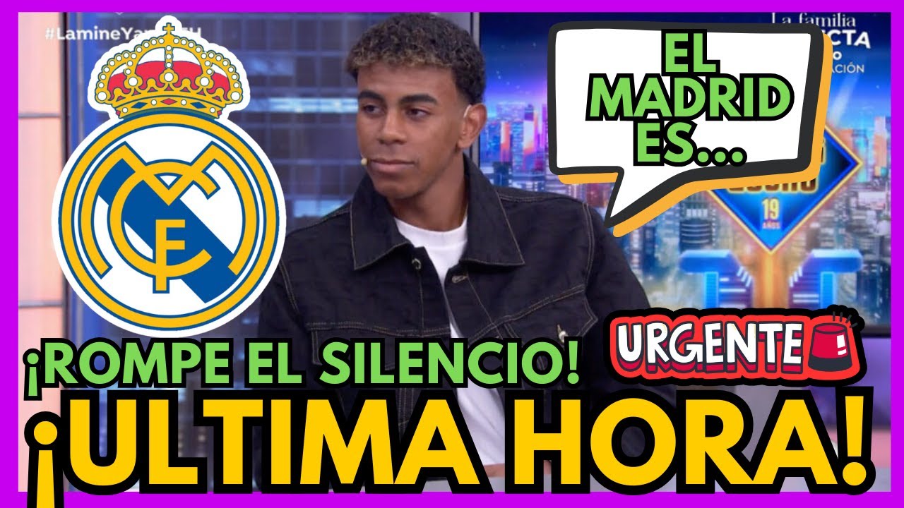 💥MADRE MIA / LAMINE DIJO ESO DEL MADRID / TREMENDA BOMBA / NOTICIAS DEL REAL MADRID HOY