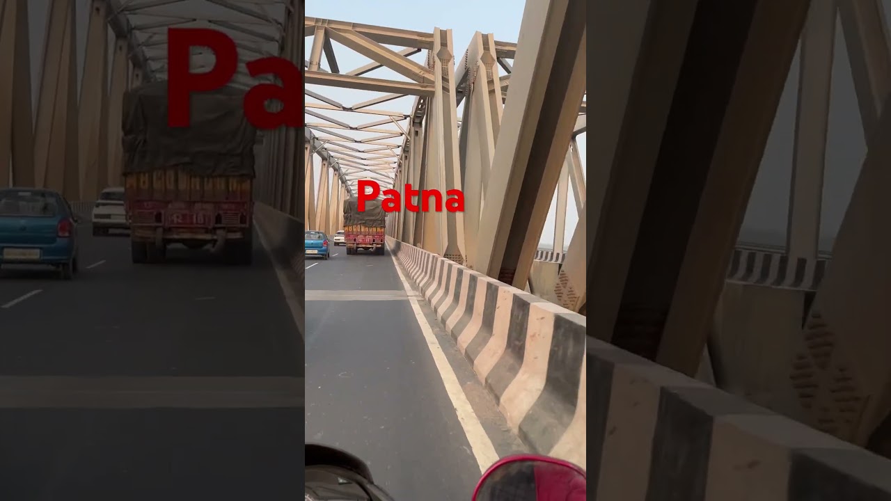 Patna Bridge #patna 😍😍😍#bridge #patnavideo