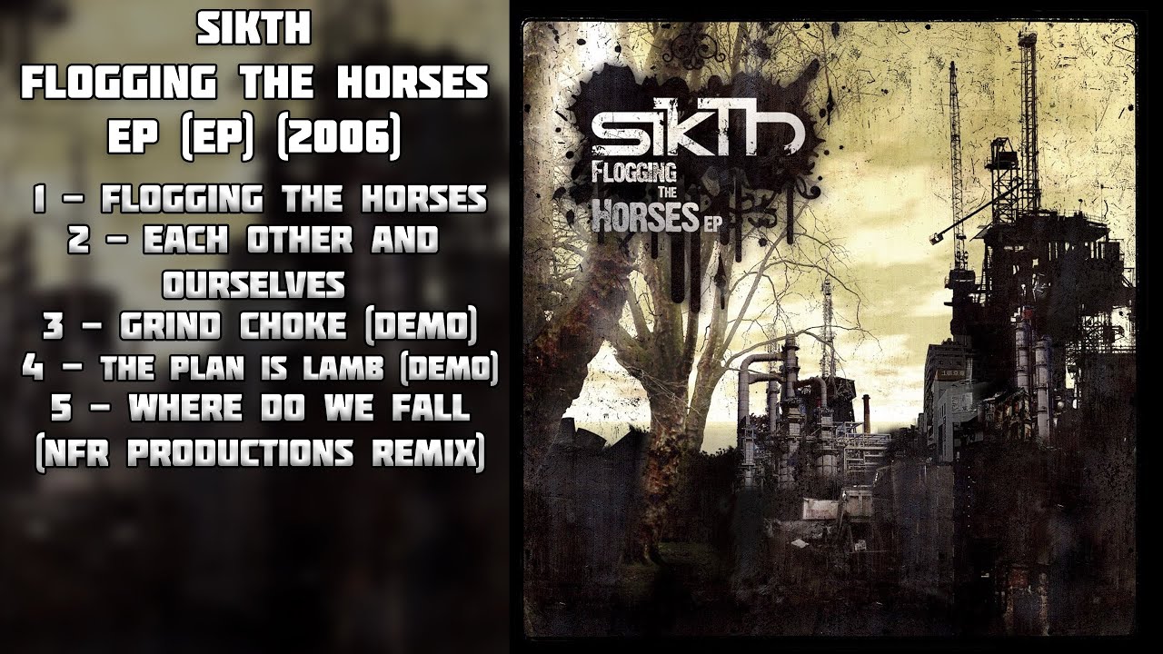 SikTh - Flogging The Horses EP (2006, Full EP) | Avant-garde metal from Britain