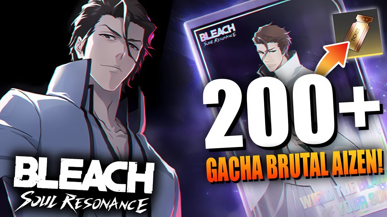 GACHA BRUTAL 200+ TIKET BUAT BELIAU AIZEN DI BLEACH: SOUL RESONANCE!