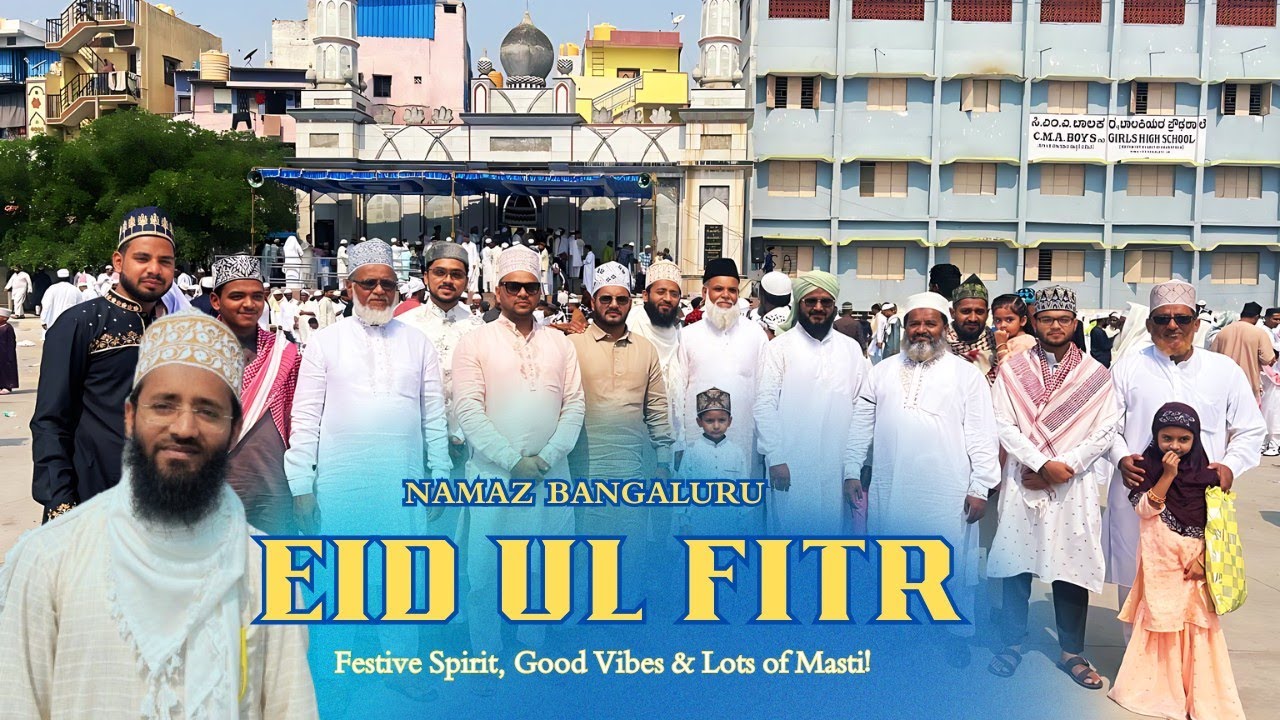 Eid ul Fitr Namaz || Mysore Road || Bangaluru