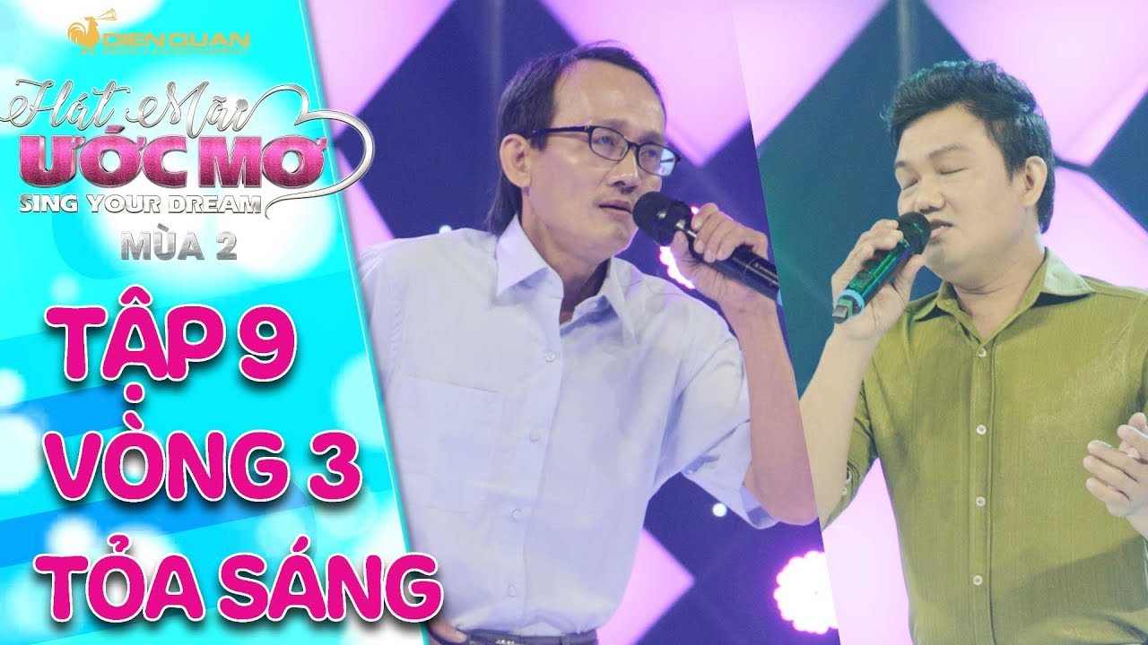 H&aacute;t m&atilde;i ước mơ 2 | tập 9 v&ograve;ng 3: Trấn Th&agrave;nh li&ecirc;n tục h&ograve; reo, thả tim cho giọng ca của 