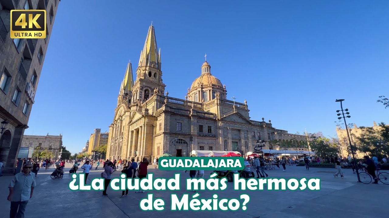 GUADALAJARA 🇲🇽 Ciudad del primer mundo ¿La ciudad más hermosa de MÉXICO? 4K