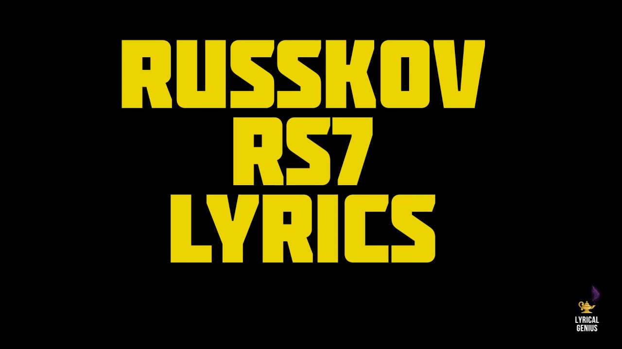 Russkov - RS7 (LYRICS)