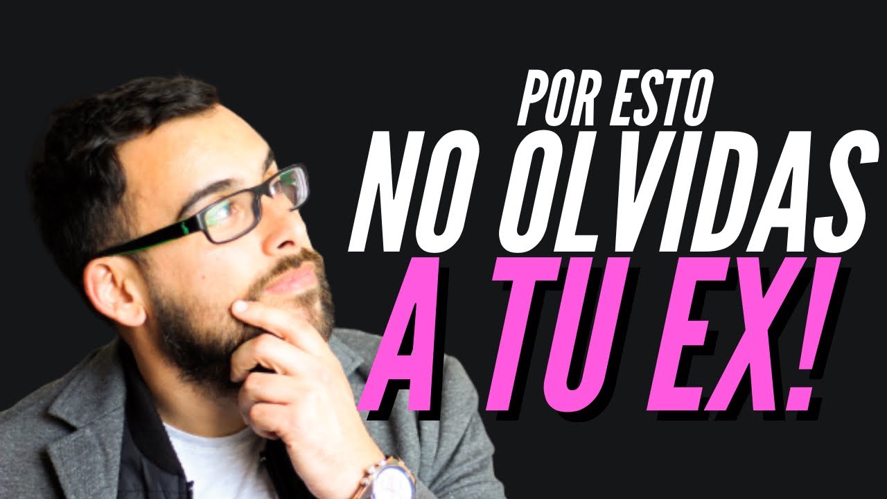 🥺💔POR ESTO NO OLVIDAS A TU EX #psicologo #terapia #pareja