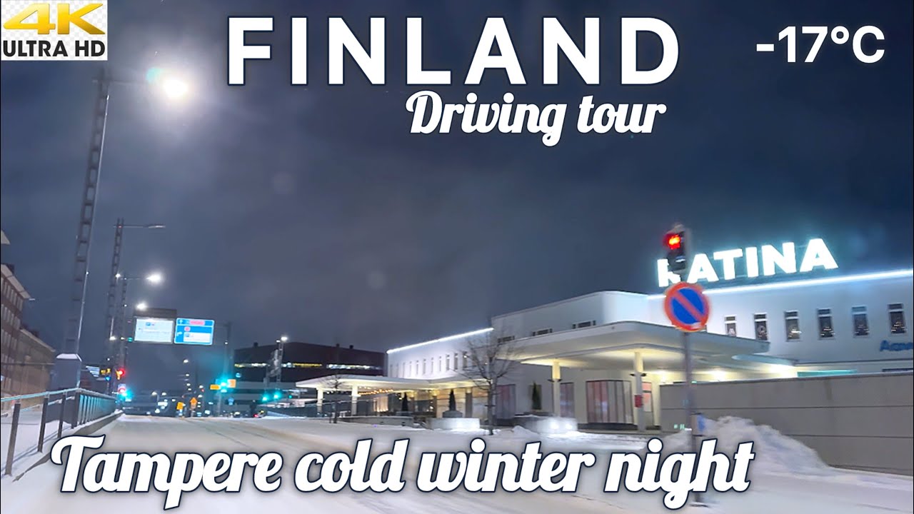  TAMPERE CITY COLD WINTER NIGHT DRIVING TOUR - FINLAND 2026 | -17°C ❄️ 