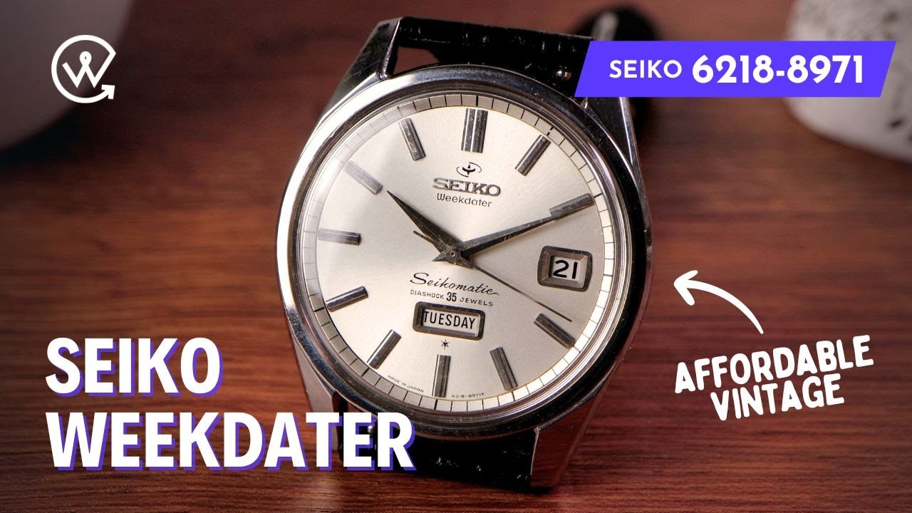 Seiko Weekdater | Уникальные и доступные винтажные часы | Seikomatic Weekdater 6218-8971