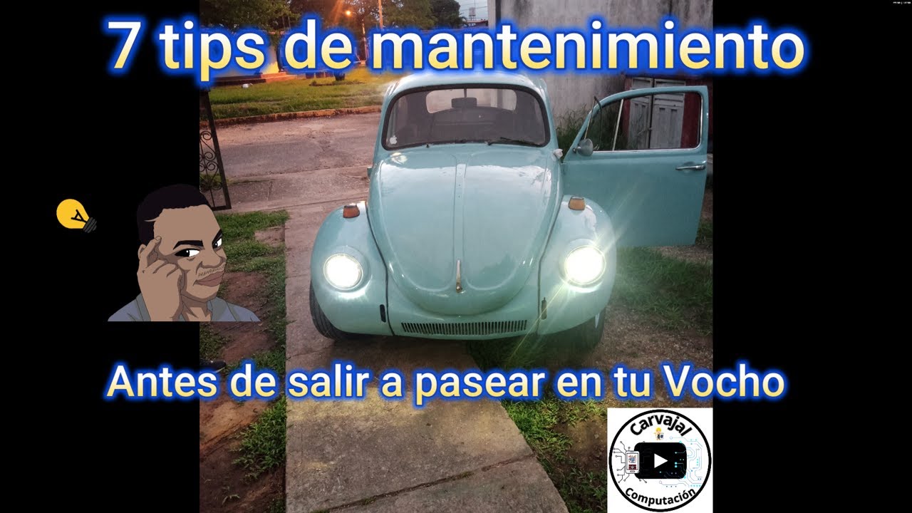 7 tips de mantenimiento básico para vochos antes de salir a pasear o viajar