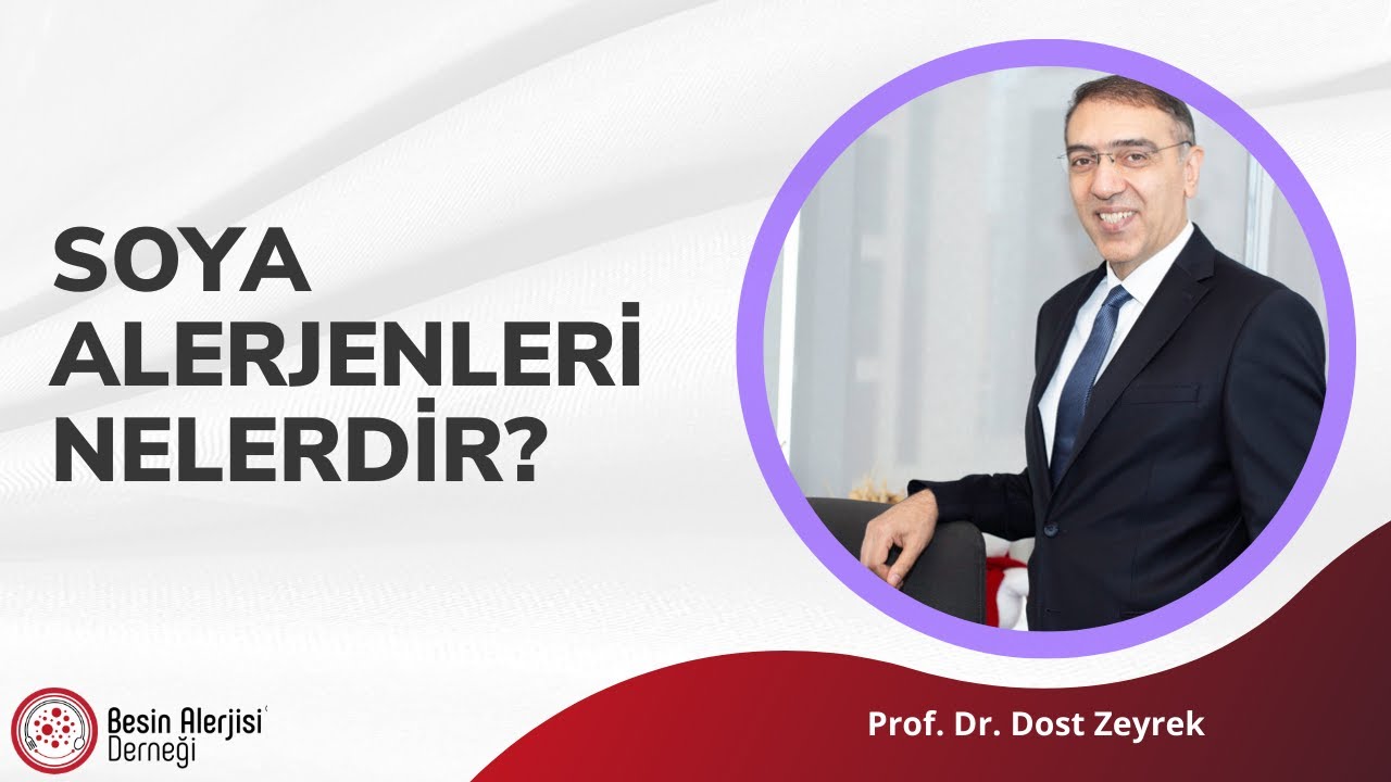 Soya Alerjenleri Nelerdir?