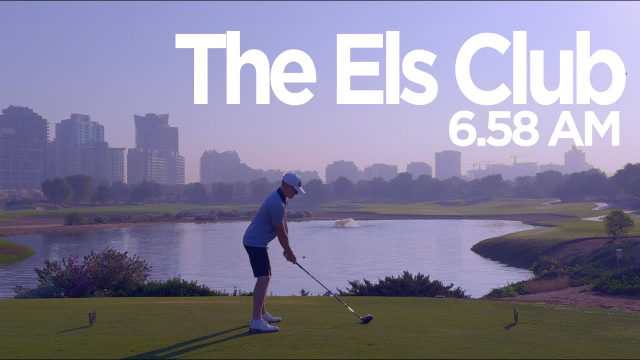 The Els Club at 6.58am