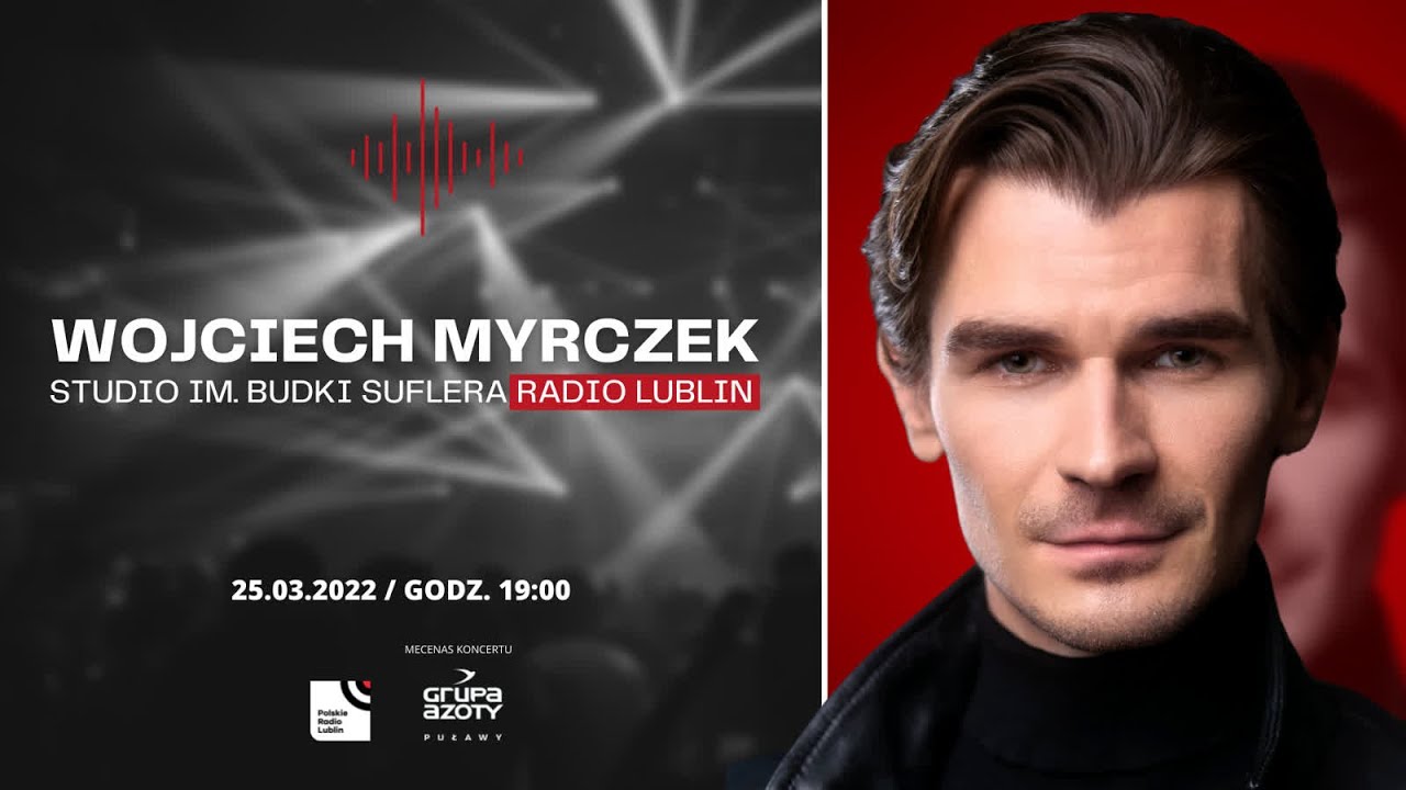 Koncert Wojciecha Myrczka