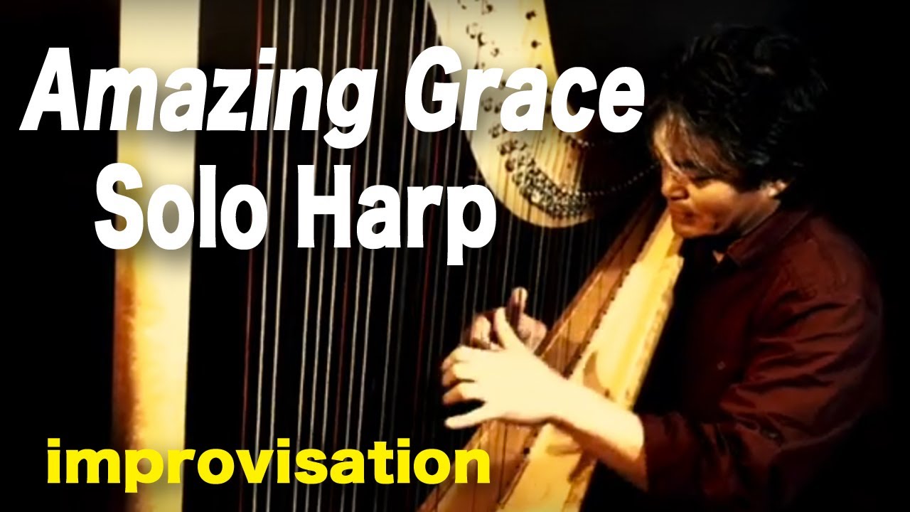 Amazing Grace - Harp Solo Improvisation by Motoshi Kosako
