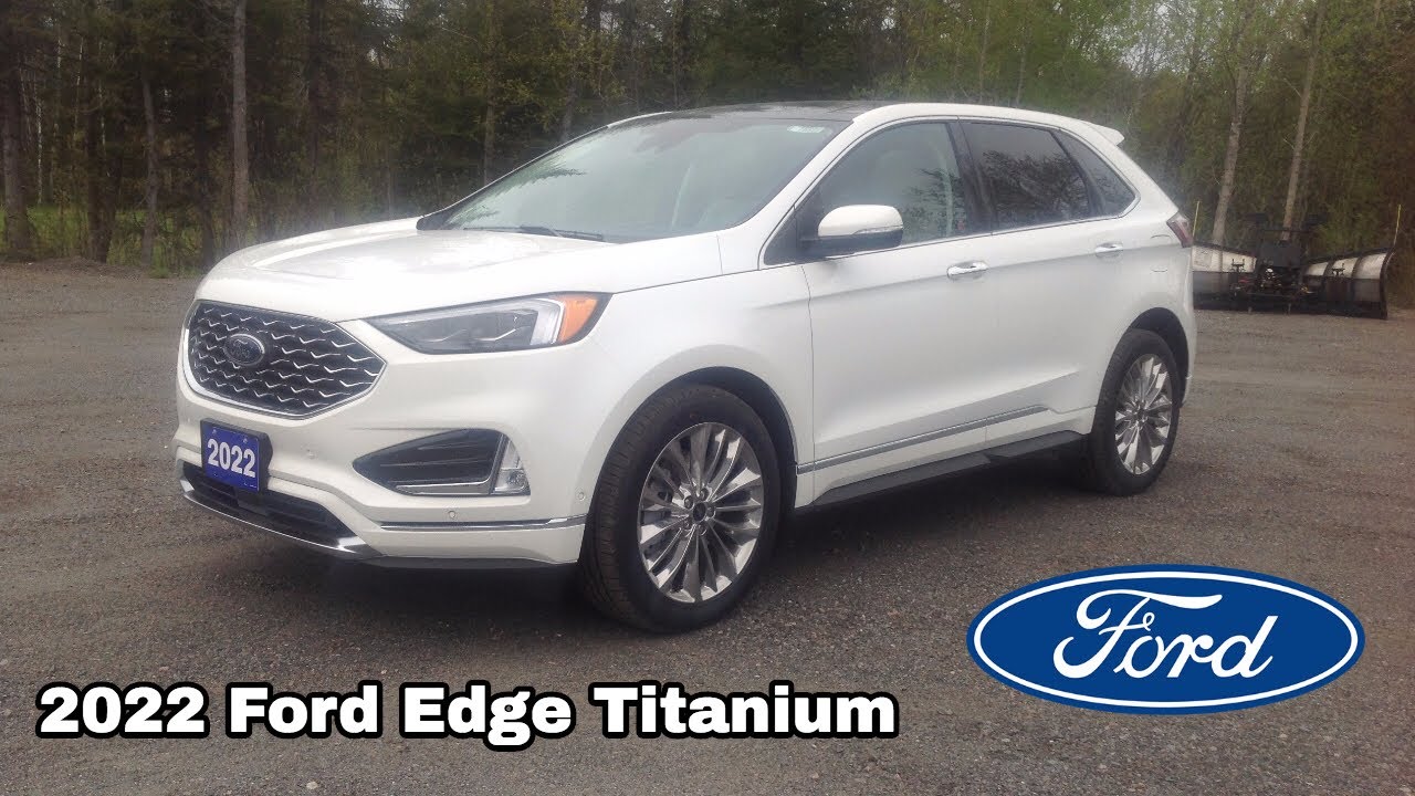 2022 Ford Edge Titanium: Start Up, Exterior, Interior & Full Review