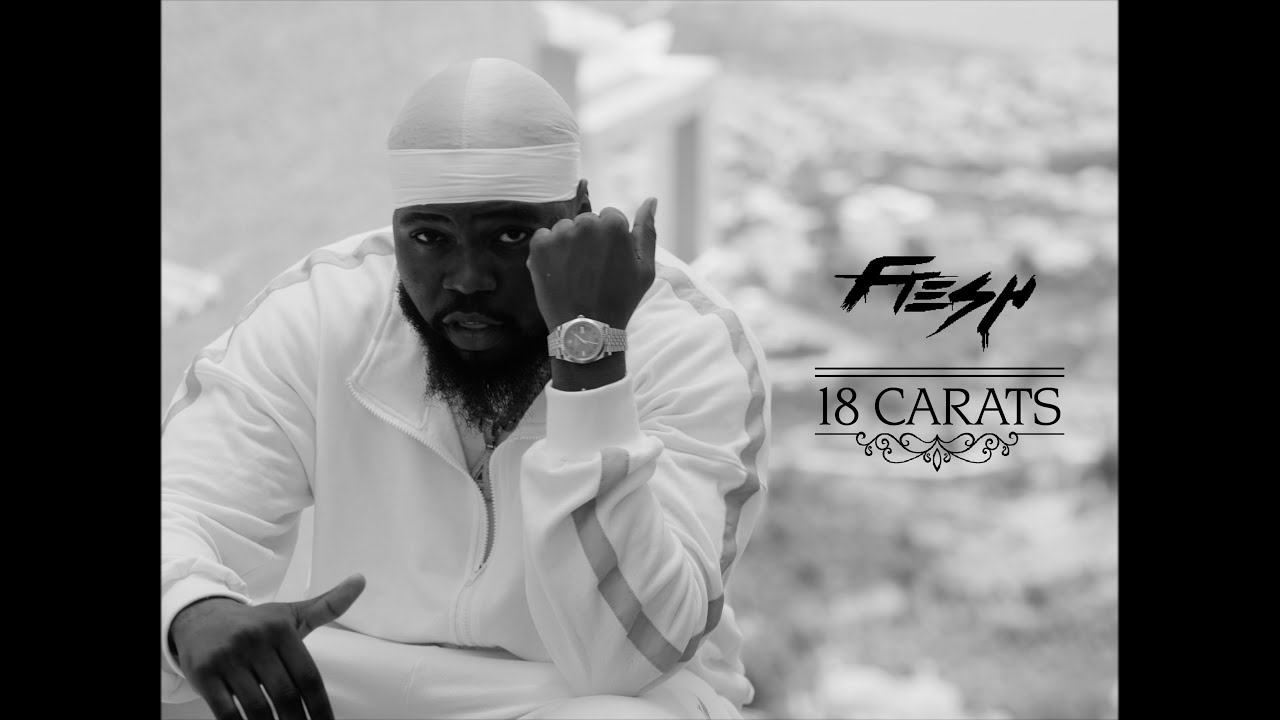 Fresh - 18 Carats (Clip Officiel)