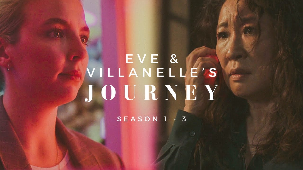 Killing Eve | Eve & Villanelle's Journey (S1-3)