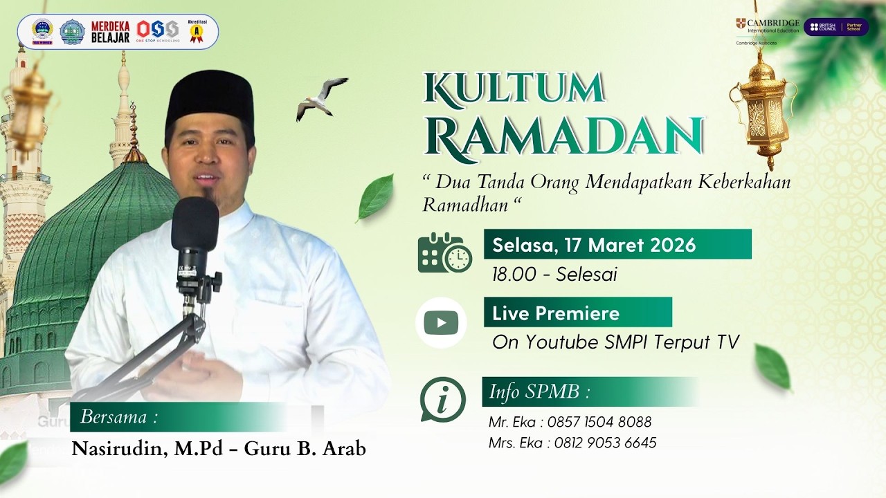 Dua Tanda Orang Mendapatkan Keberkahan Ramadhan - Nasirudin, M.Pd (Guru B. Arab)