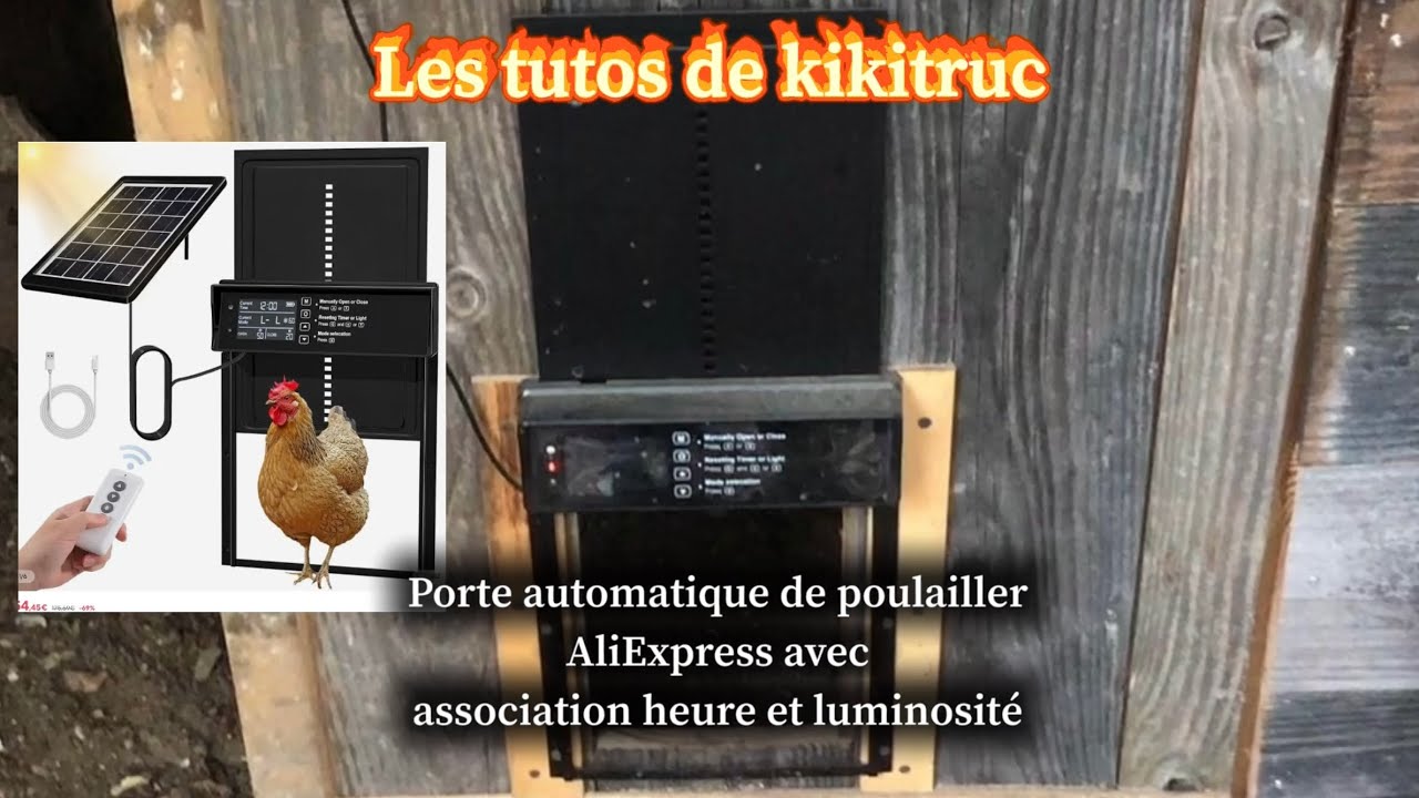 Élevage : porte de poulailler automatique AliExpress avec association heure et luminosité
