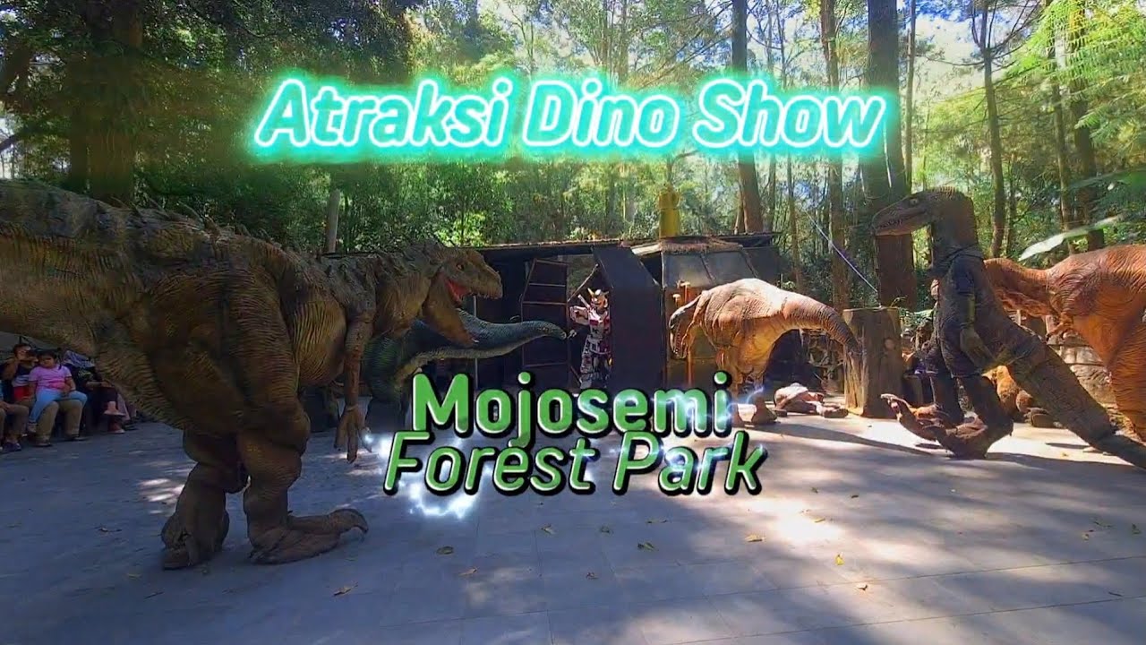 Tonton Ini !!!  Dino Show Mojosemi Forest Park - Full