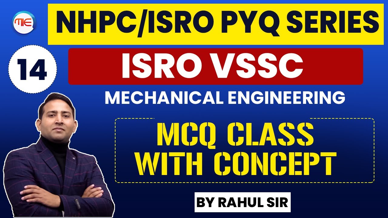 ISRO VSSC JE Mechanical Question Paper  #14 | ISRO TA Mechanical Previous Year Question Paper