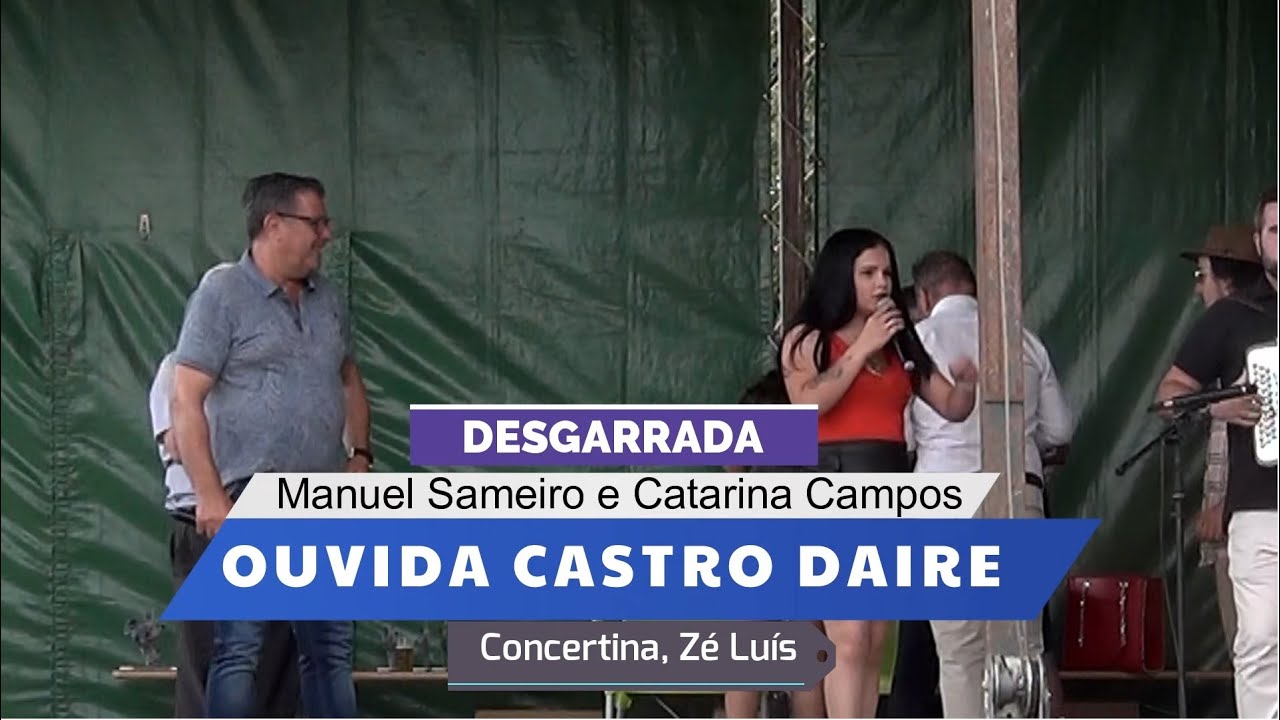 Desgarrada Manuel Sameiro e Catarina Campos (Ouvida)