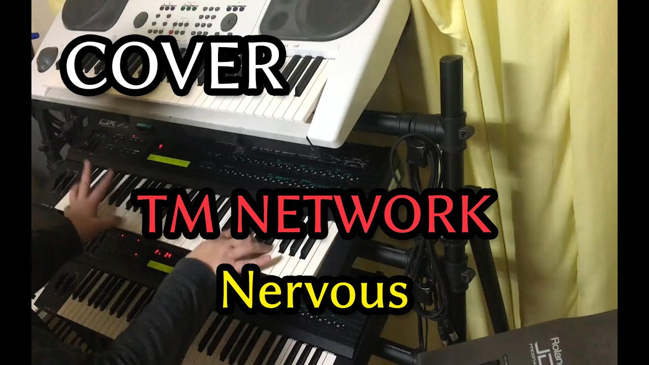 【COVER】Nervous [CAMP FANKS!! '89 Ver.] TM NETWORK