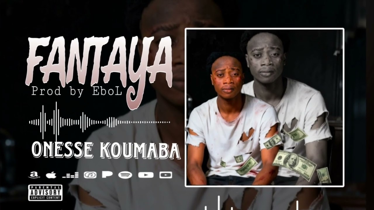 ONESSE KOUMABA_-_FANTAYA__Prod by EboL__(Son Officiel 2026) __