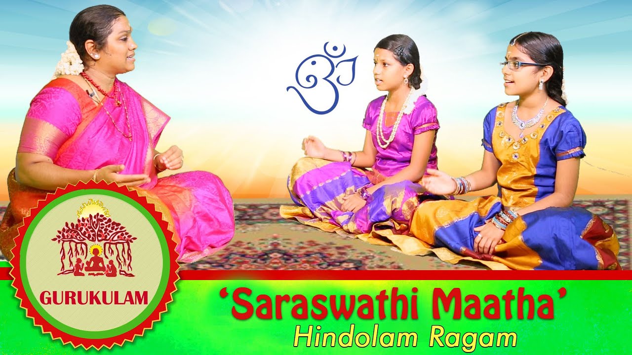 Saraswathi Maatha | Hindolam Ragam | Gurukulam - Episode 13 | Vikku TV
