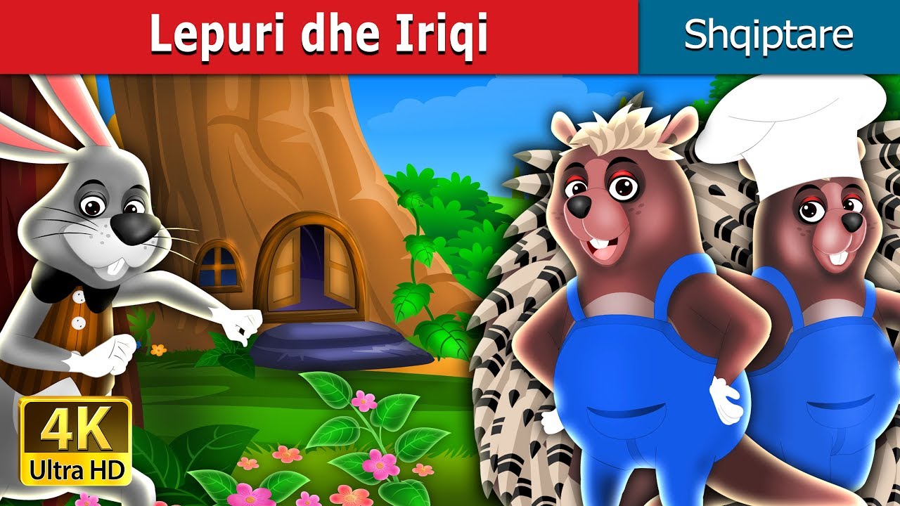 Lepuri dhe Iriqi | The Hare And The Porcupine Story in Albanian | 