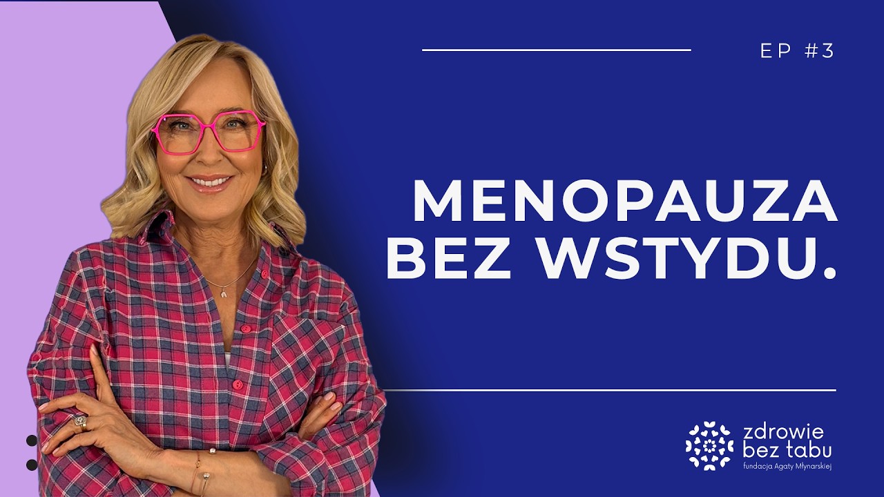 Menopauza bez wstydu: jak to naprawdę wygląda ?