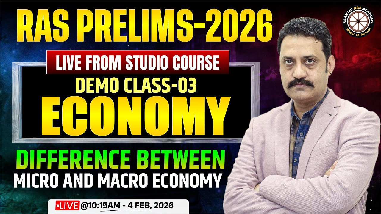 RAS Prelims 2026 | Demo Class-03 | Economy | Difference Between Micro & Macro Economics | Bhati Sir