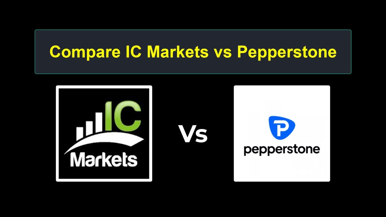 Compare IC Markets with Pepperstone - Which is better? Which broker to choose?
