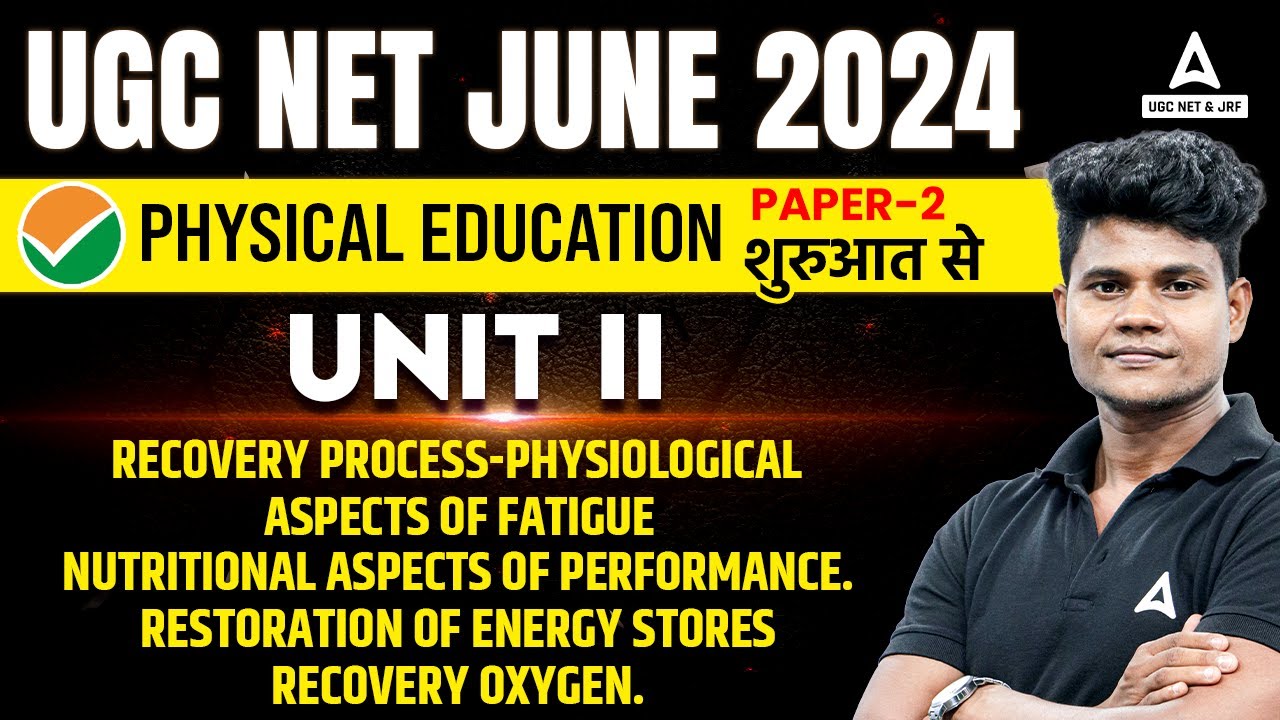 UGC NET Physical Education Unit 2 | Recovery Process By Monu Sir