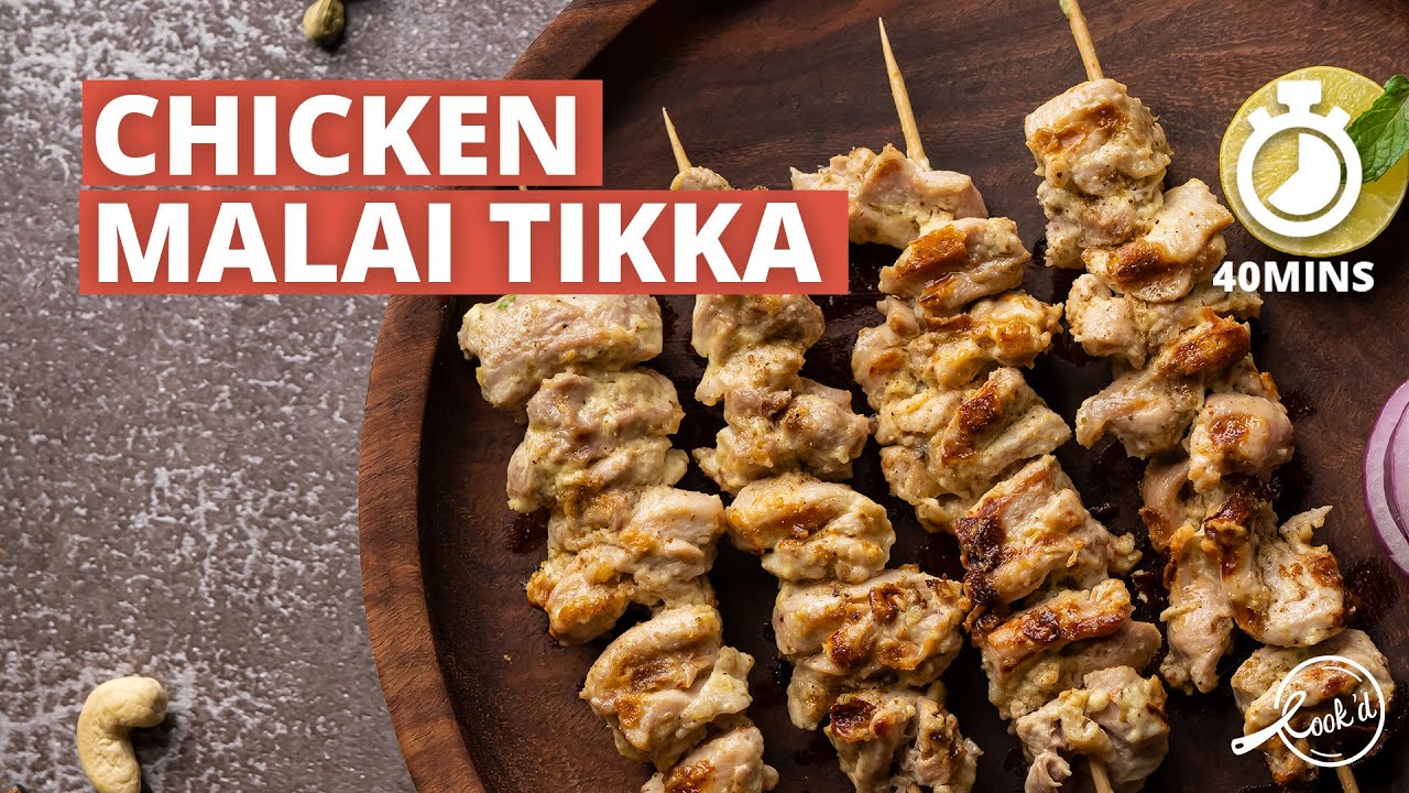 Chicken Malai Tikka Recipe  | Murgh Malai Tikka | Restaurant Style Chicken Tikka | Cookd