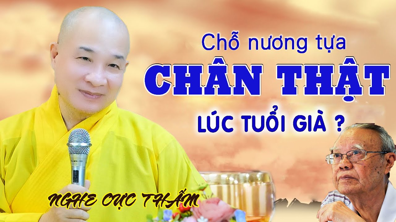 Về già, Sống dựa Con Cái hay Tiền Bạc... Đâu mới là chỗ nương tựa chân thật - Thầy Thích Trí Huệ