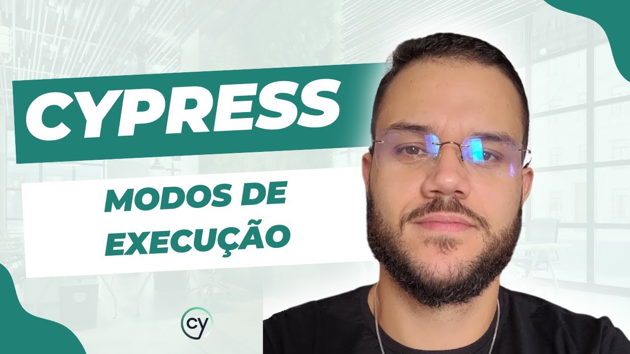 Cypress: Modos de execução e npm scripts