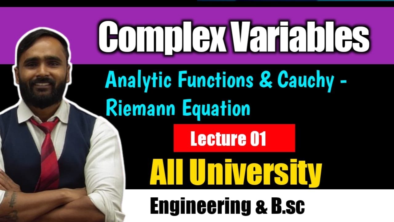 Complex Variables | Lecture 01 | Analytic Functions|Cauchy Riemann Equation | Part 1 | PRADEEP SIR